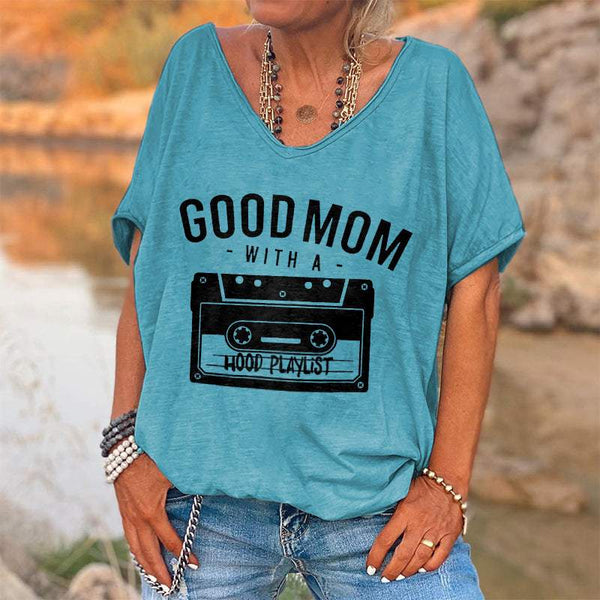 Good Mom With A Hood Playlist Printed V-neck Women's T-shirt