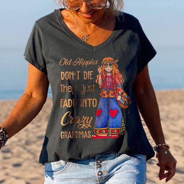 Old Hippies Don't Die Creative Printed Graphic Tees