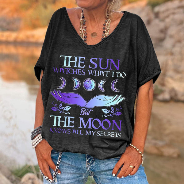 The Sun Watches What I Do But The Moon Knows All My Secrets Printed V-neck Women's T-shirt